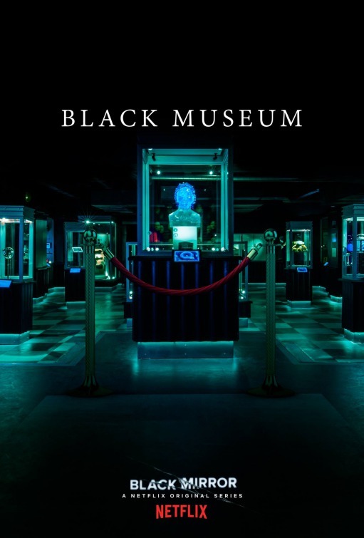 Black Mirror: Black Museum | Season 4 | Episode 6