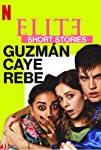 Elite Short Stories1 Guzman Caye Rebe (S01)