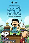 Snoopy Presents: Lucy\'s School