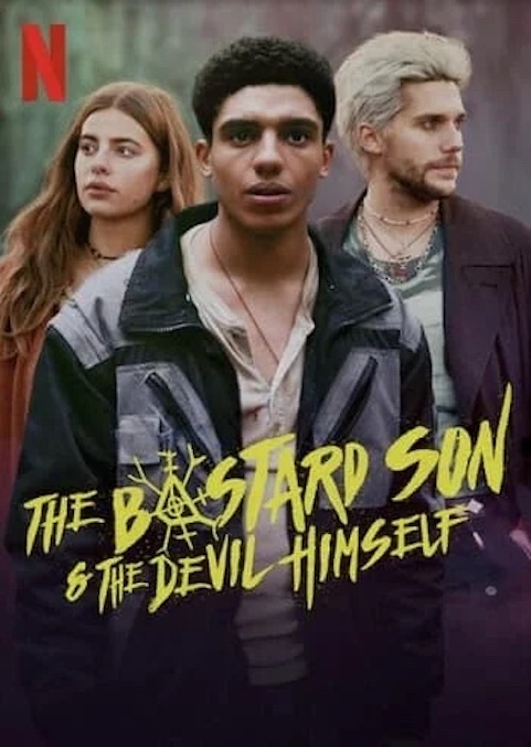 The Bastard Son & The Devil Himself (S01)