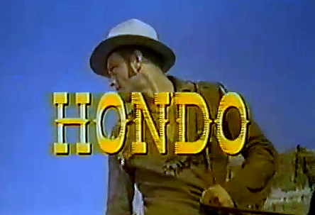 Hondo (έως S01E03)