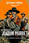 The Head of Joaquin Murrieta (La Cabeza de Joaquín Murrieta) (S01)