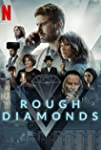 Rough Diamonds (S01)