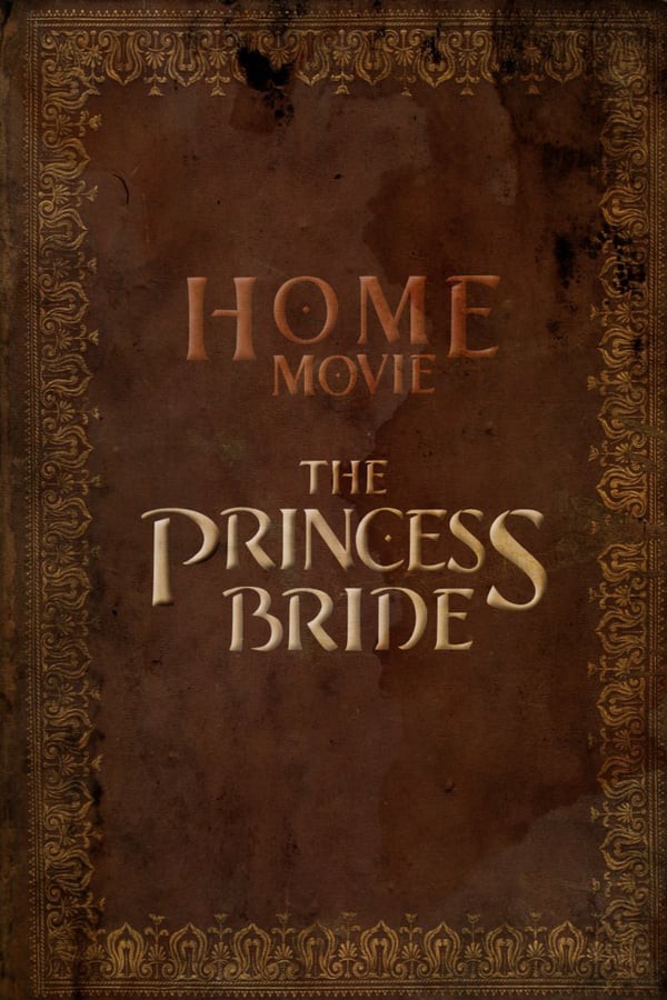 Home Movie: The Princess Bride (S01)