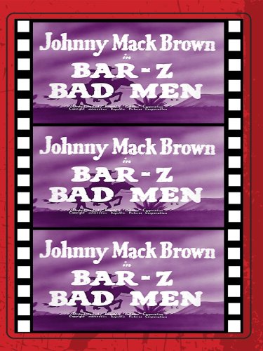 Bar-Z Bad Men