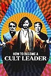 How to Become a Cult Leader (S01)