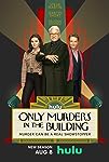 Only Murders in the Building (S01 - S03)