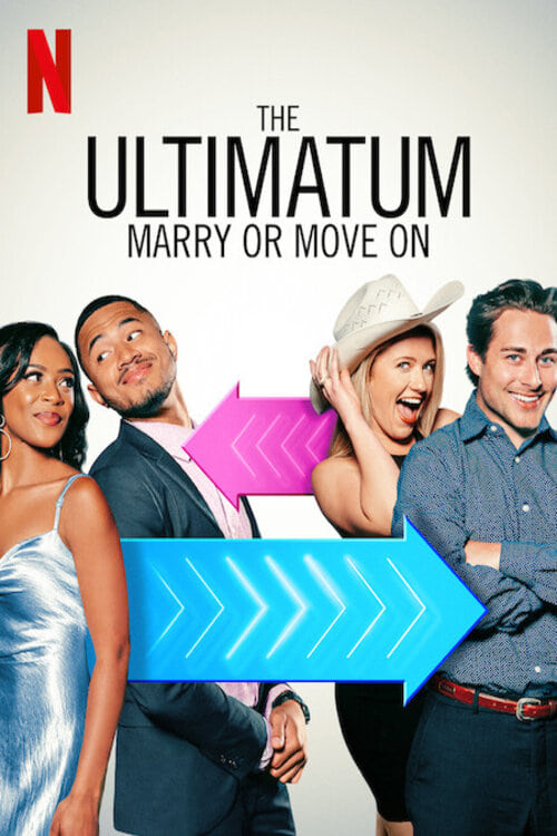 The Ultimatum: Marry or Move On (έως S02E08)