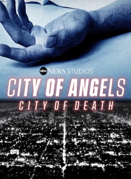 City of Angels, City of Death (έως S01E01)
