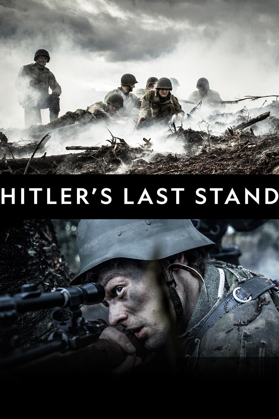 Hitlers Last Stand (S04)