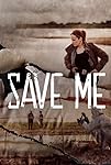 Save Me (S01)