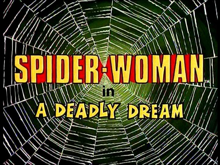 Spiderwoman: A Deadly Dream | Season 1 | Episode 16