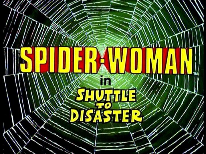 Spiderwoman: Shuttle to Disaster | Season 1 | Episode 9