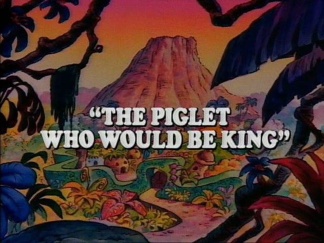 Die neuen Abenteuer von Winnie Puuh: The Piglet Who Would Be King | Season 1 | Episode 5