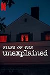 Files of the Unexplained (S01)