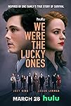 We Were the Lucky Ones (έως S01E05)