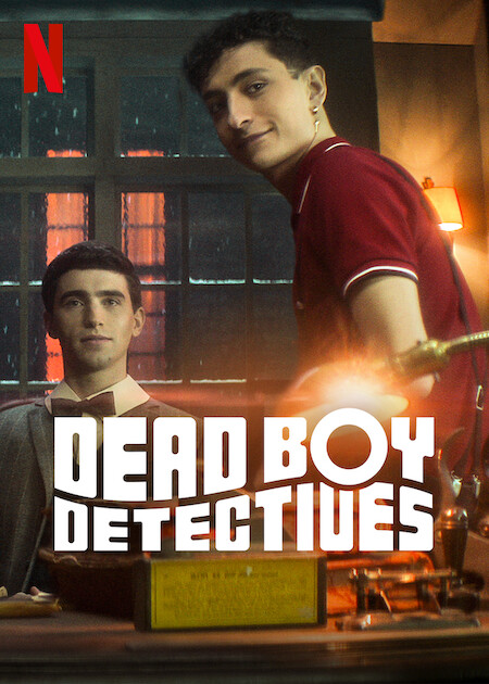 Dead Boy Detectives (έως S01E01)