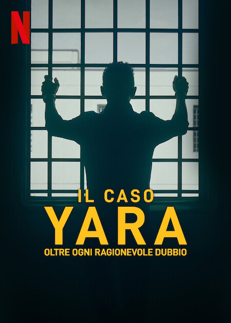 The Yara Gambirasio Case: Beyond Reasonable Doubt (S01)