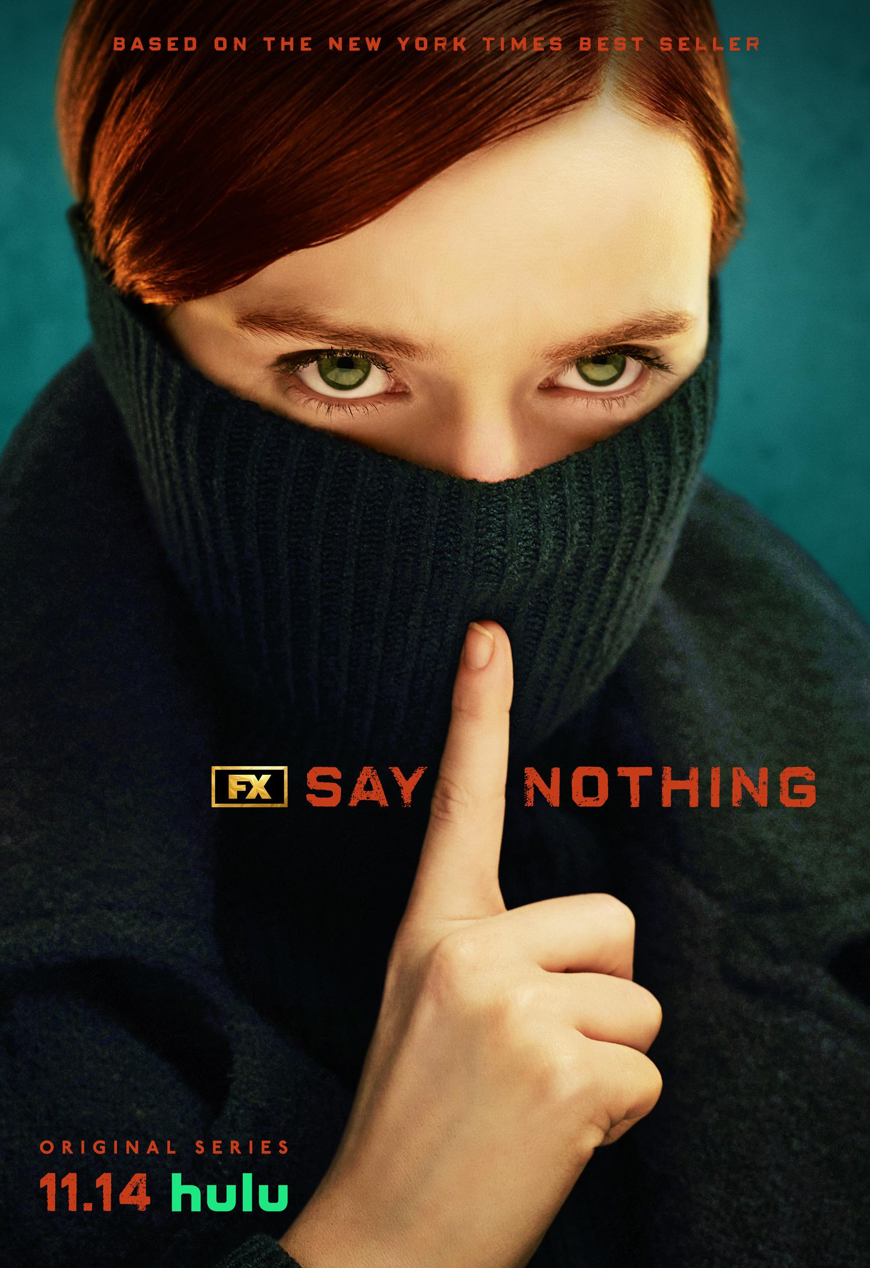 Say Nothing (S01)