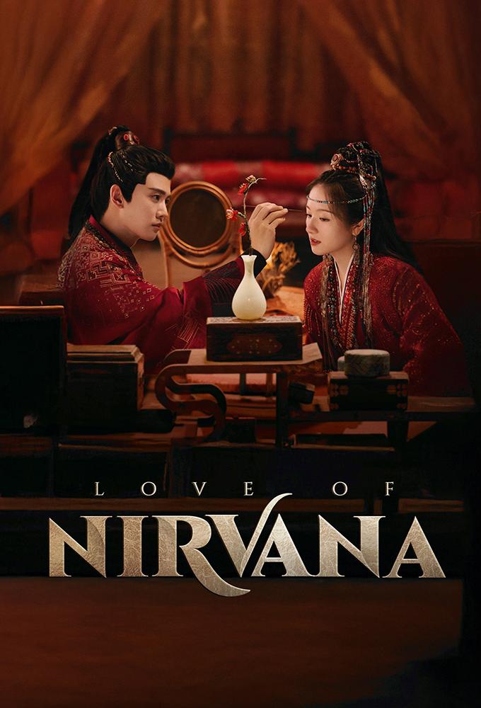 Love of Nirvana (έως S01E32)