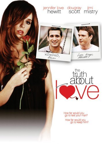 The Truth about Love oder