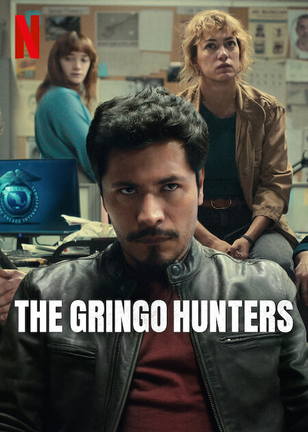 The Gringo Hunters (S01)