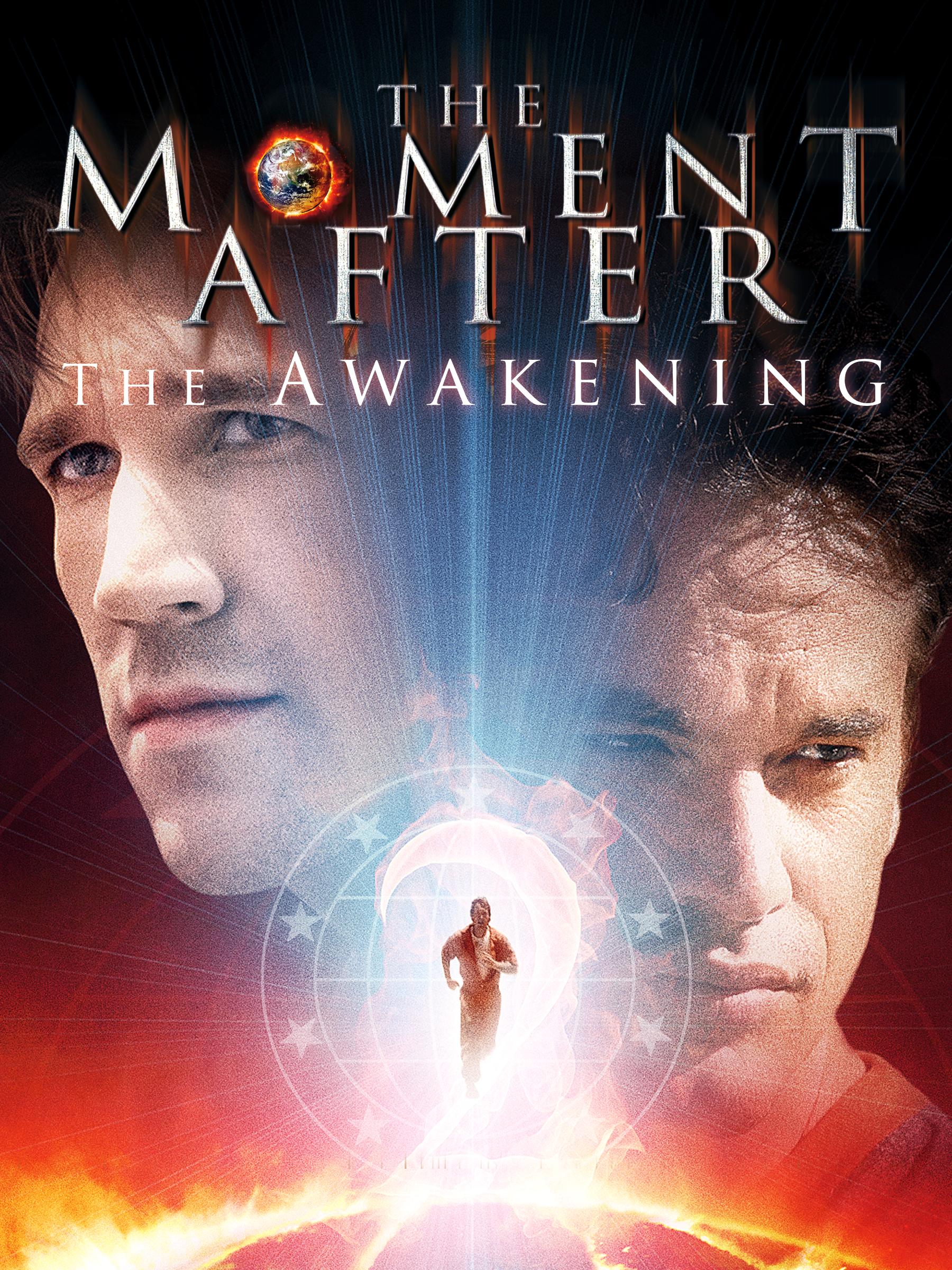 The Moment After: The Awakening