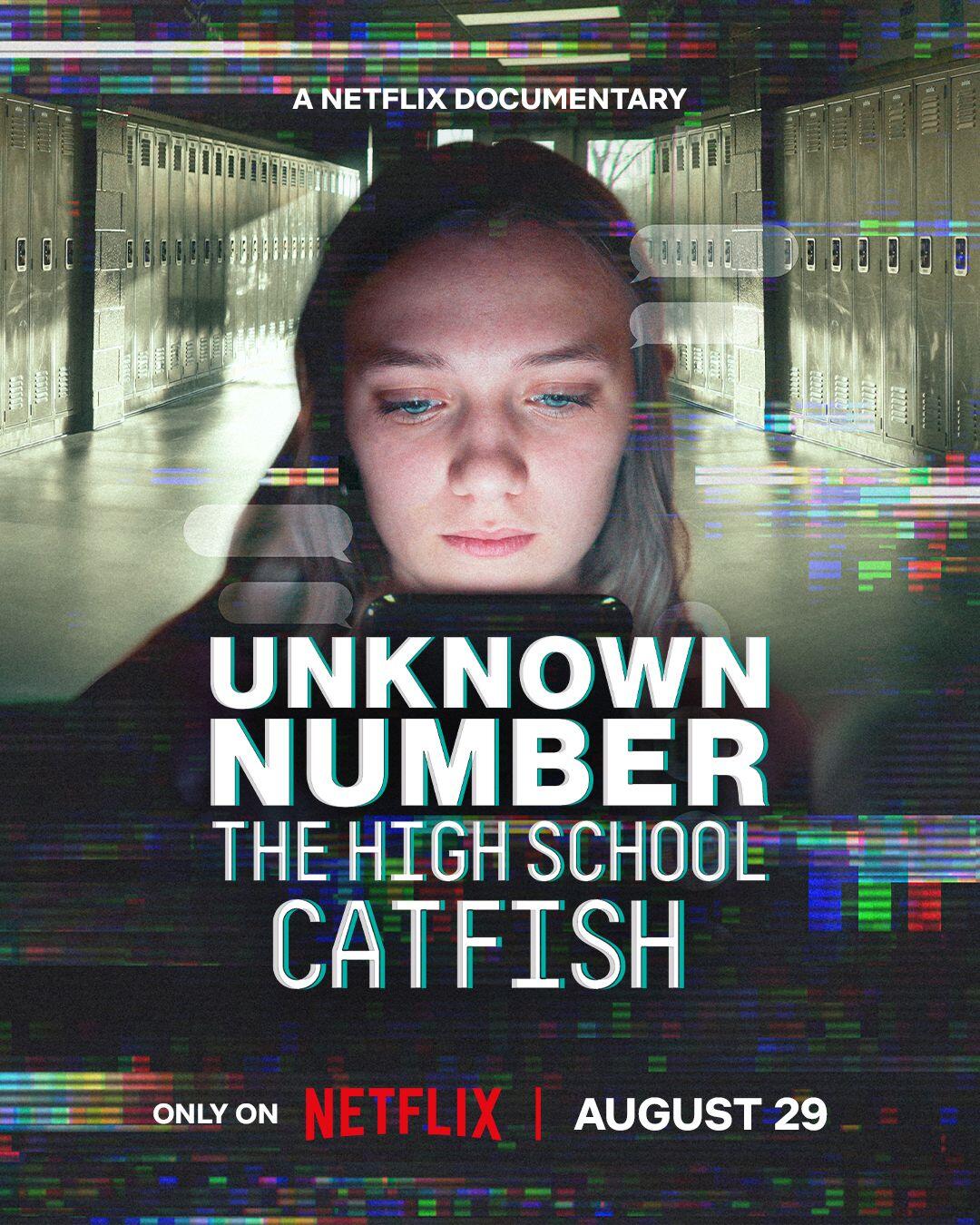 Unknown Number: The High School Catfish