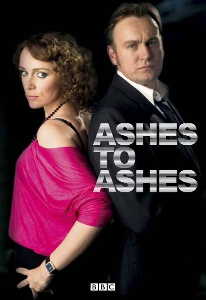 Ashes to Ashes (έως S01E01)