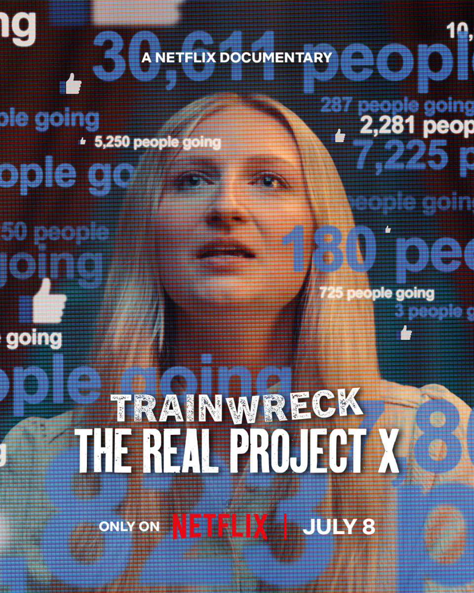 Trainwreck: The Real Project X