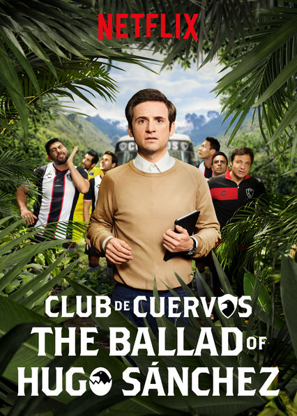 The Ballad of Hugo SÃ¡nchez
