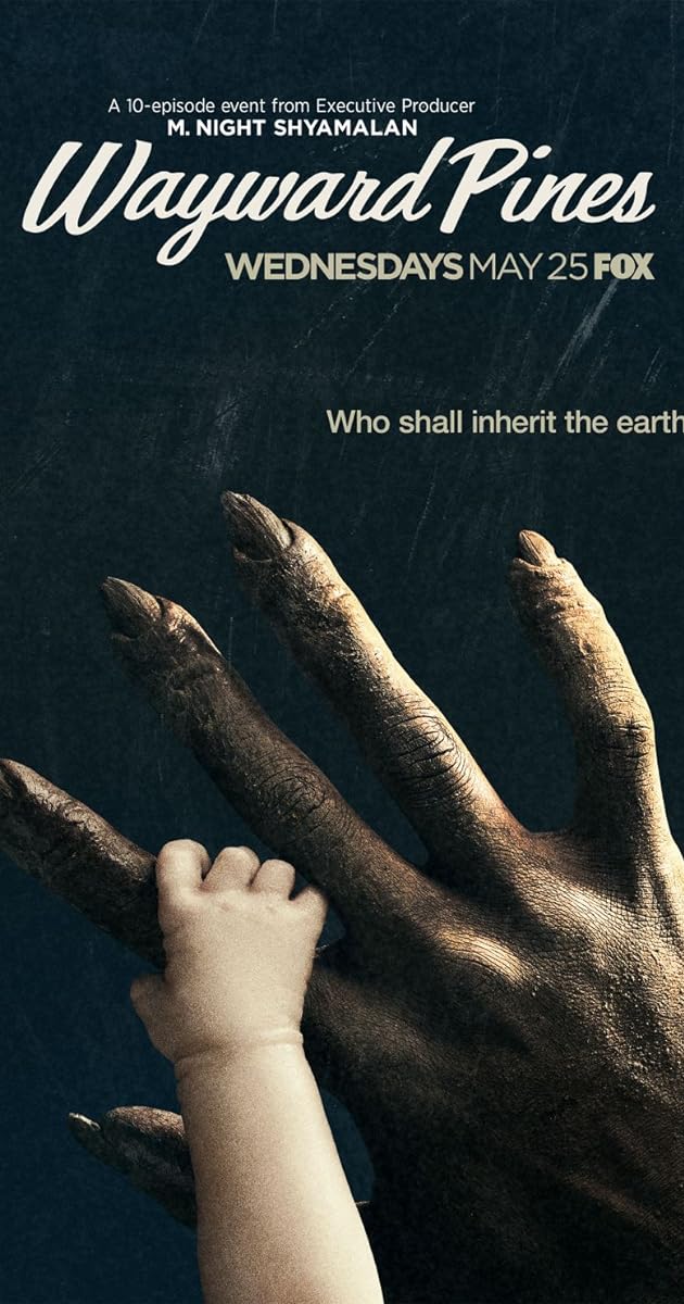 Wayward Pines