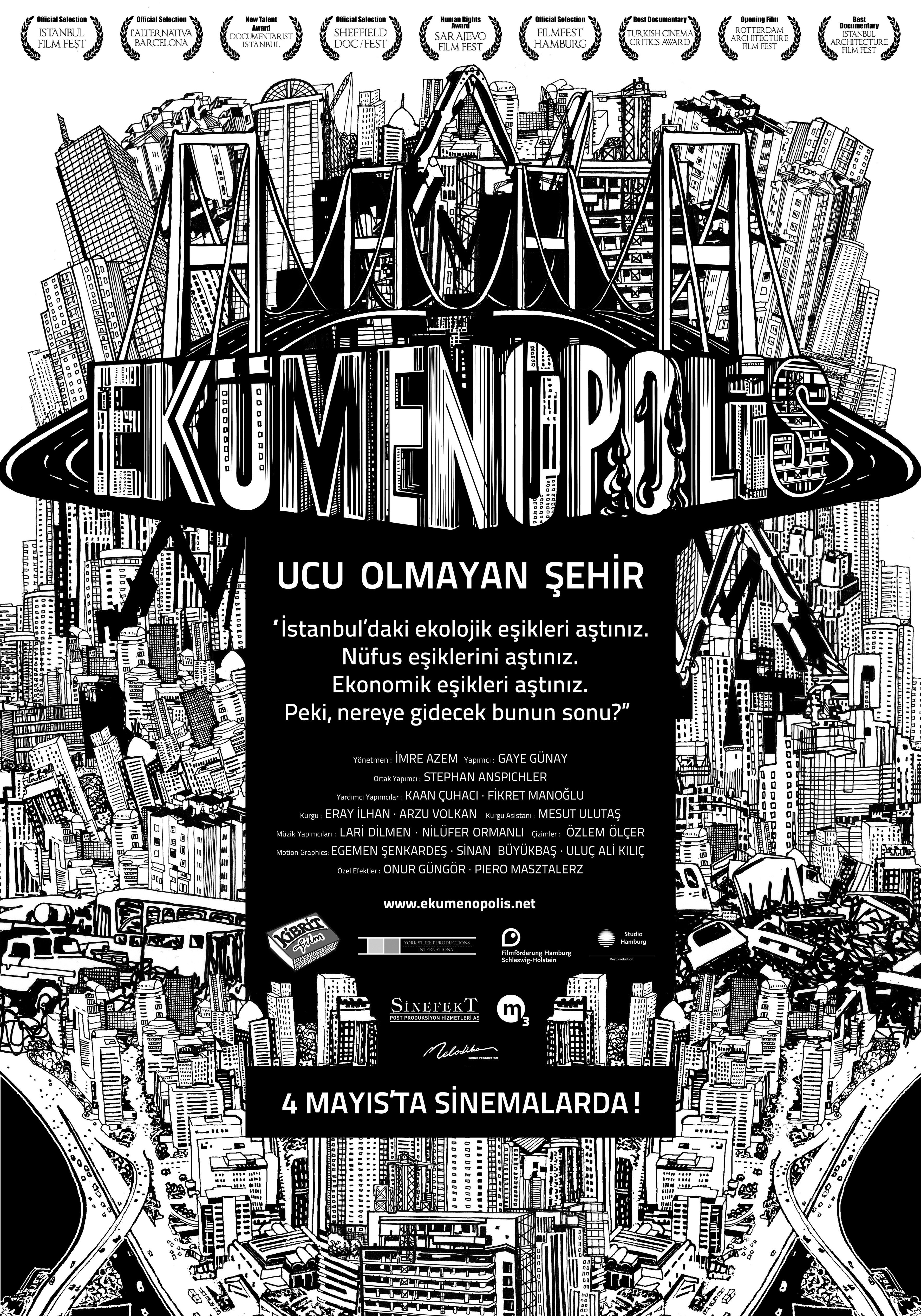 Ecumenopolis City Without Limits (EkÃ¼menopolis: Ucu olmayan sehir)