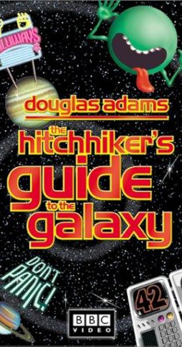 The Hitchhiker's Guide to the Galaxy