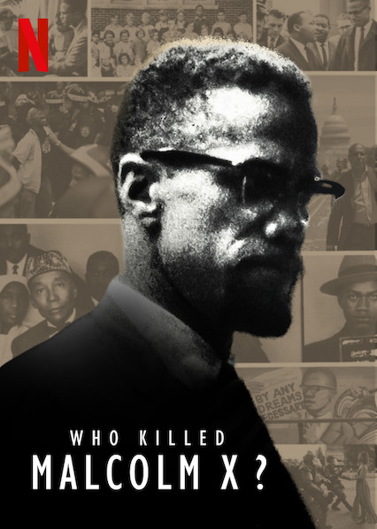 Who Killed Malcolm X? (S01)