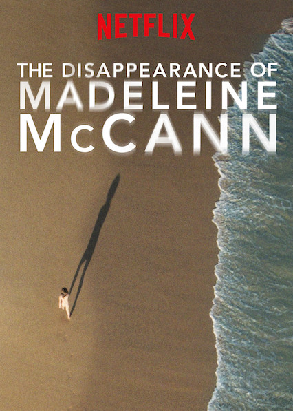 The Disappearance of Madeleine McCann (S01)