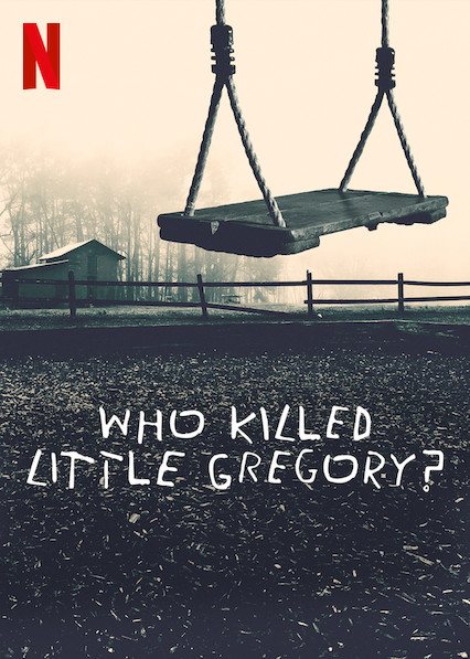 Who Killed Little Gregory? (S01)