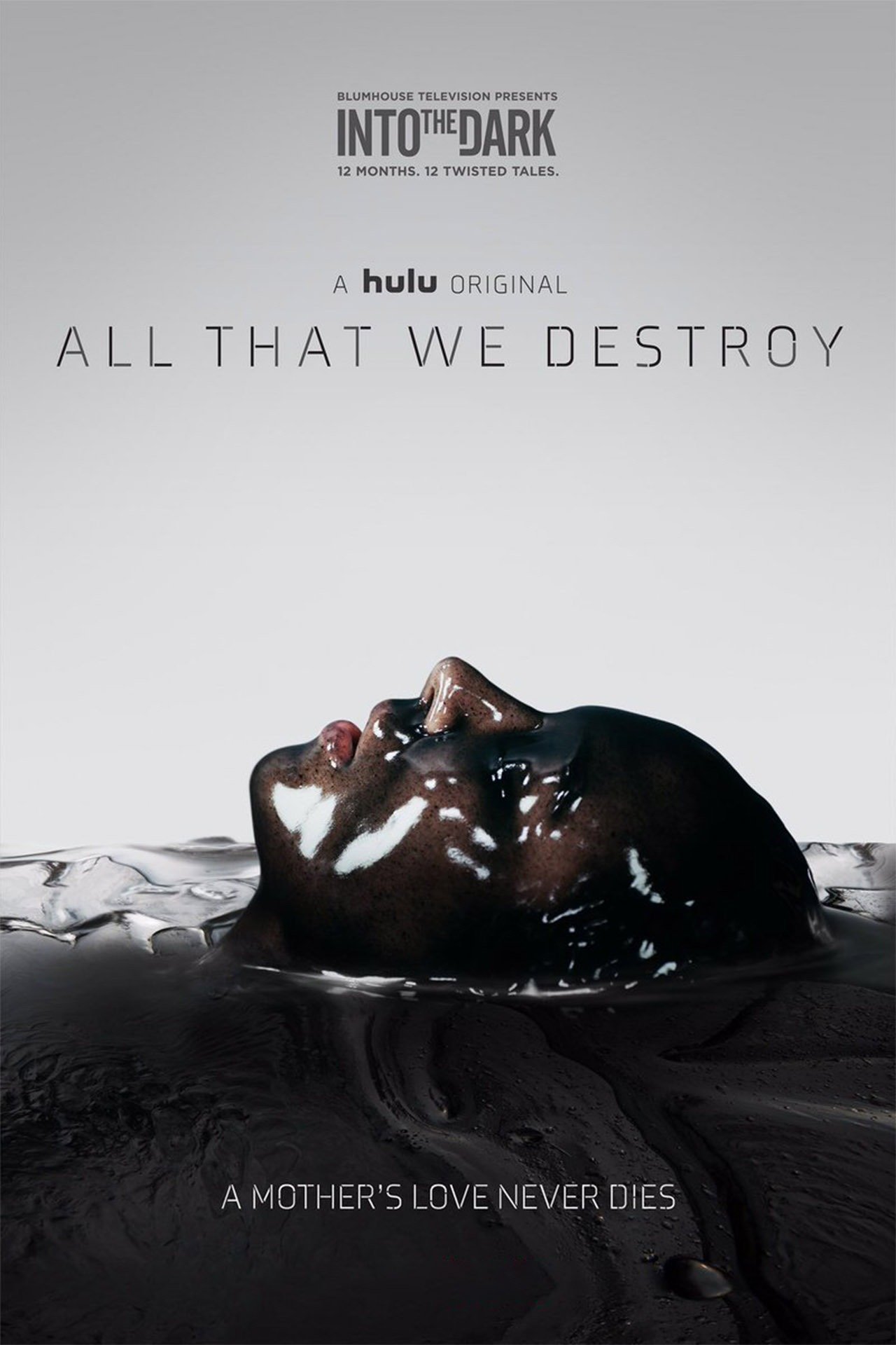 Into the Dark: All That We Destroy | Season 1 | Episode 8