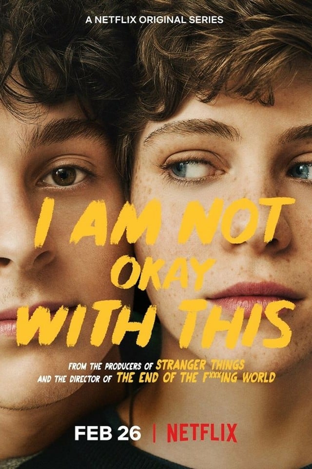 I Am Not Okay with This (S01)