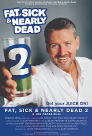 Fat, Sick & Nearly Dead 2