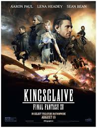 Kingsglaive: Final Fantasy XV